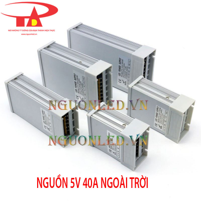 Nguồn 5V 40A ngoài trời