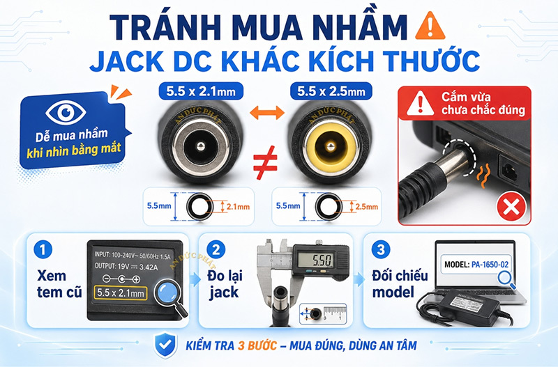 Tránh mua nhầm jack DC 5.5x2.1 và 5.5x2.5