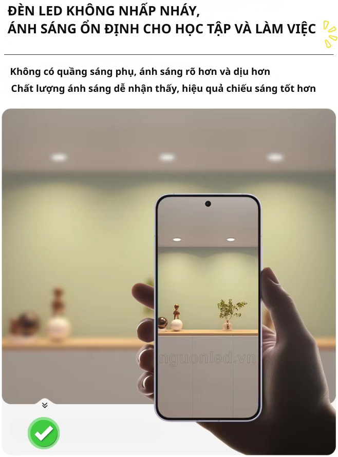 đèn LED âm trần giúp ánh sáng ổn định và hạn chế nhấp nháy