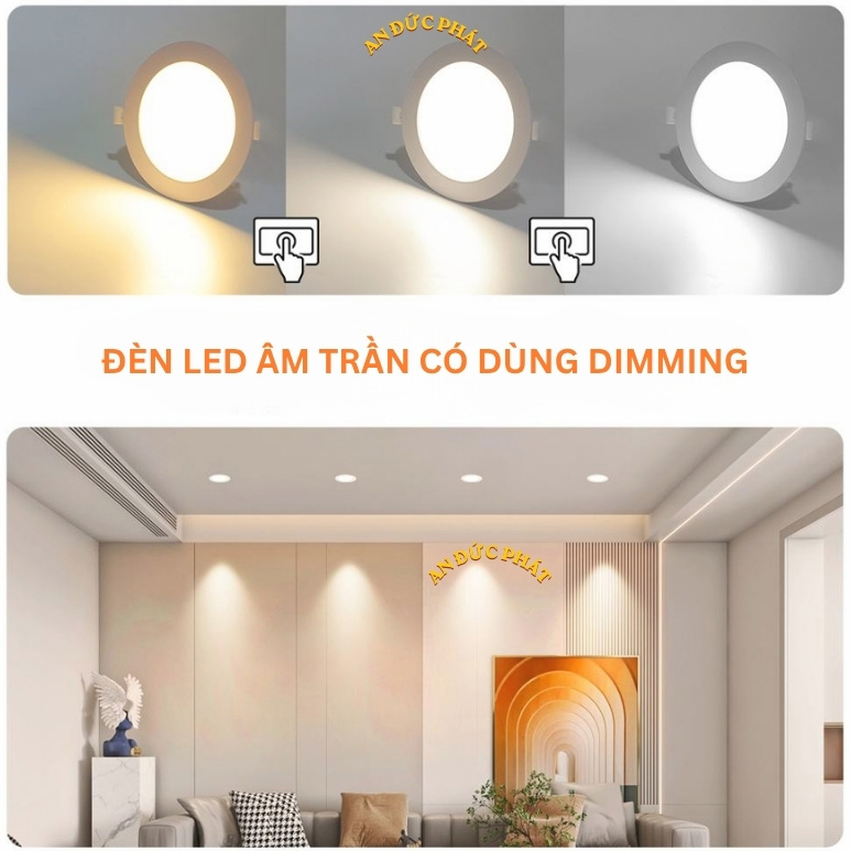 Đèn LED âm trần có dùng dimming để tăng giảm độ sáng