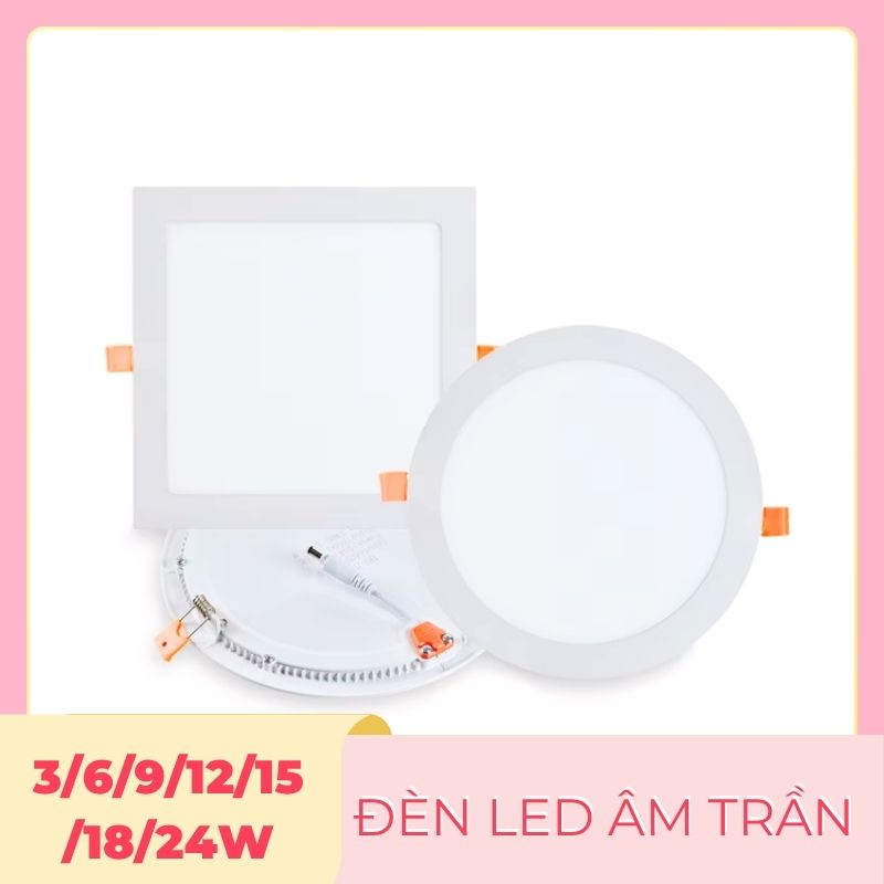Đèn led âm trần vuông, tròn
