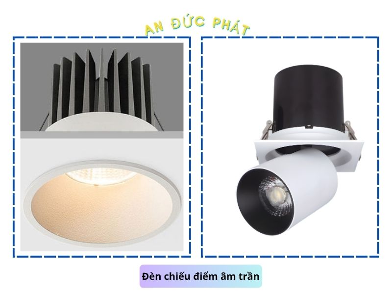 Đèn chiếu điểm âm trần