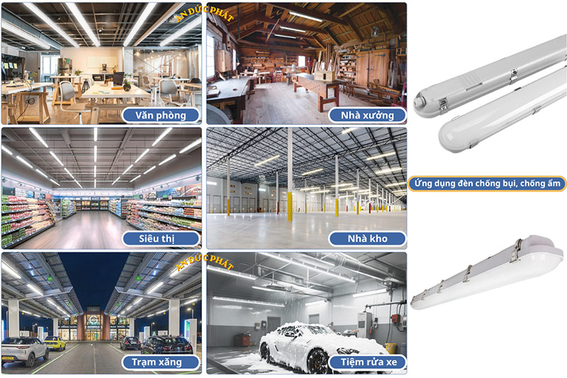 Đèn LED chống bụi chống ẩm ứng dụng cho văn phòng, nhà xưởng, siêu thị, nhà kho, trạm xăng và khu rửa xe
