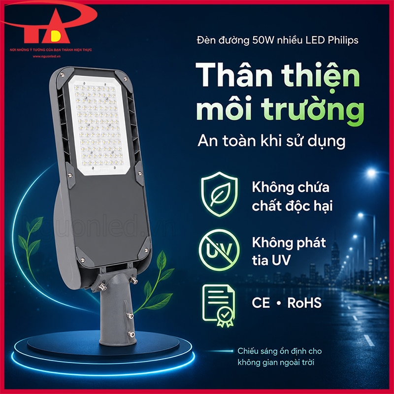 Đèn đường 50W nhiều LED Philips thân thiện môi trường, không tia UV, đạt CE RoHS