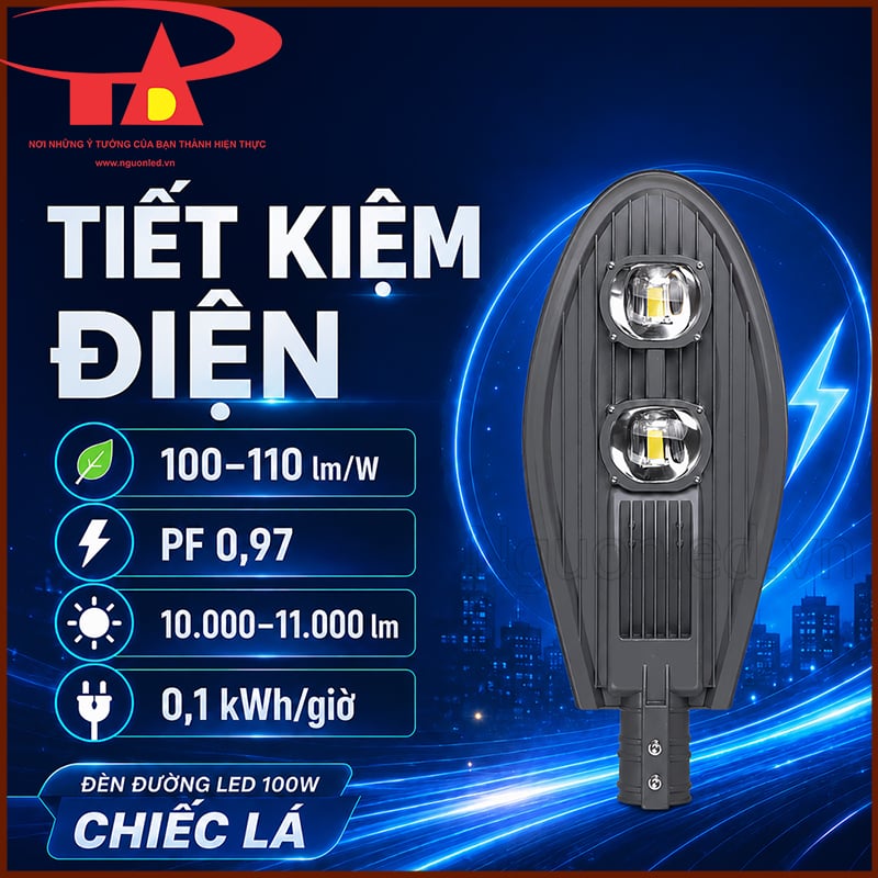 Thông số tiết kiệm điện của đèn 100W: 100–110 lm/W, PF 0,97 và 0,1 kWh mỗi giờ