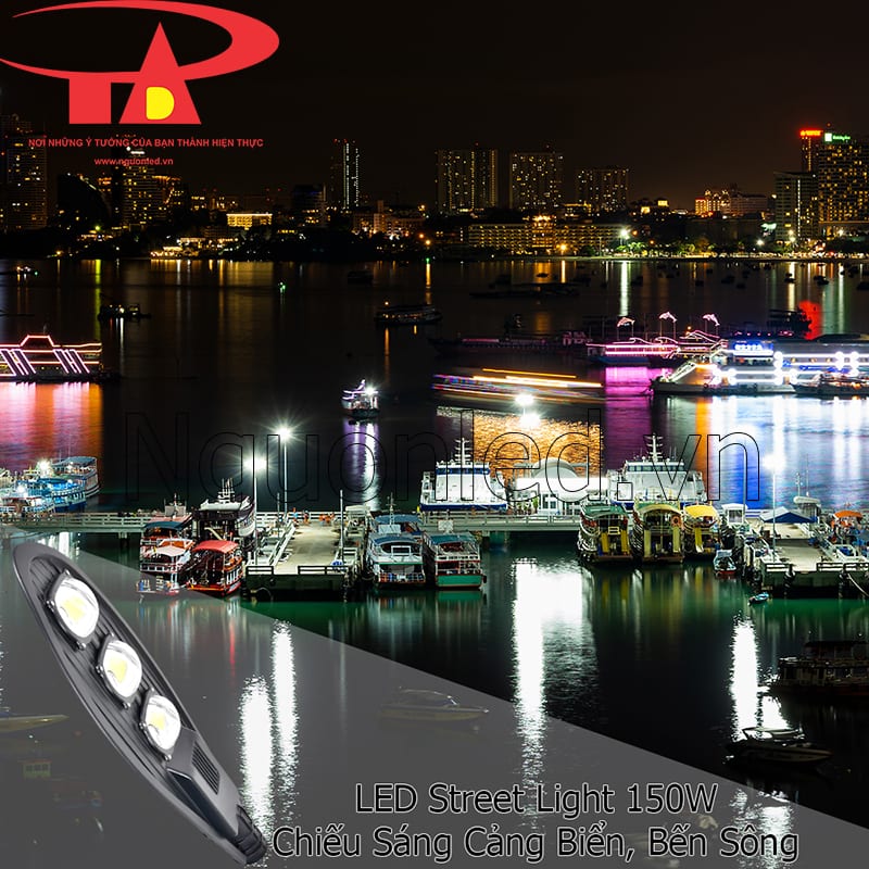 đèn đường LED 150W chiếu sáng bến tàu trong môi trường nhiều hơi ẩm