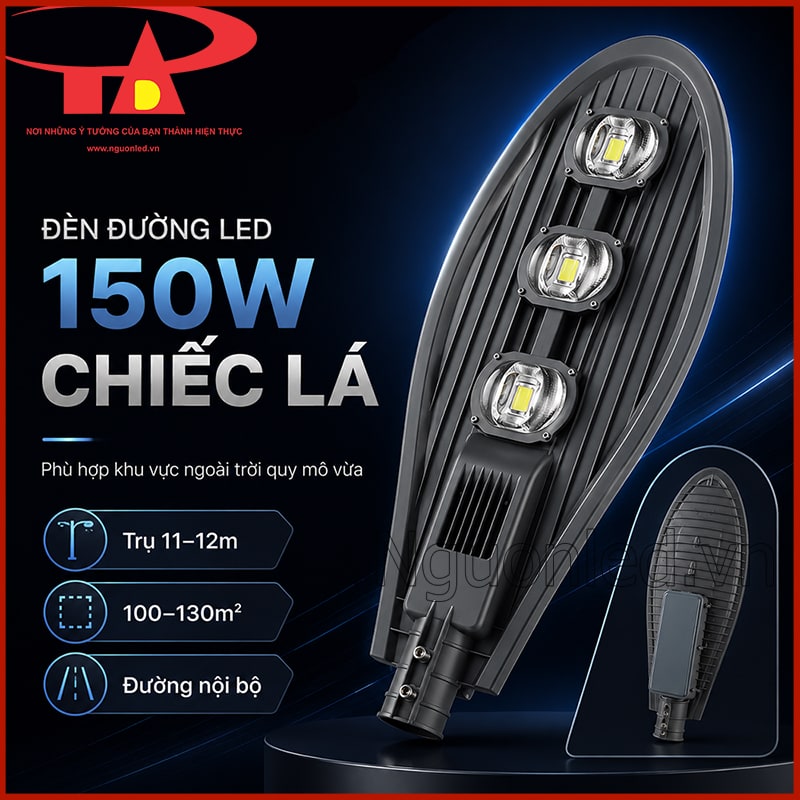 Đèn đường LED 150W kiểu chiếc lá với chiều cao lắp tham khảo 11–12 m và vùng chiếu 100–130 m²