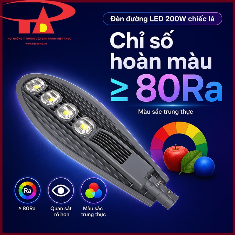 đèn chiếu sáng đường phố 200W dáng lá minh họa chỉ số hoàn màu từ 80Ra, giúp quan sát màu sắc rõ hơn