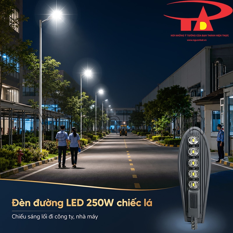 Đèn đường chiếc lá 250W chiếu lối đi nội bộ nhà máy, giúp nhân viên quan sát rõ khi làm ca đêm