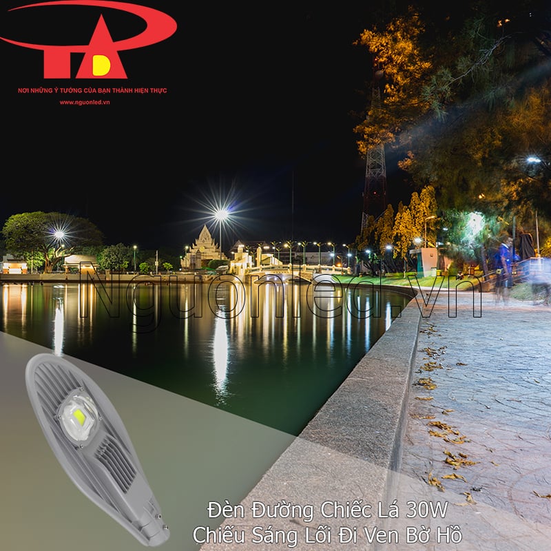 Đèn đường led 30W chiếu sáng lối đi ven hồ và bờ sông nhẹ nhàng