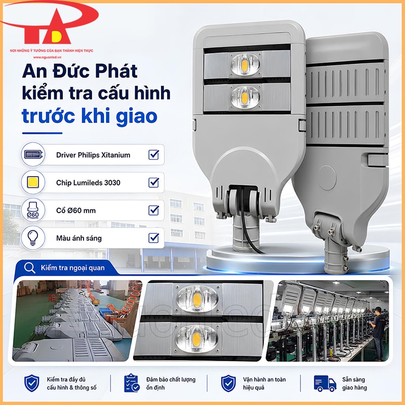 Đèn đường Philips 100W với checklist kiểm tra driver Xitanium, chip Lumileds 3030, cổ Ø60mm, màu sáng và ngoại quan