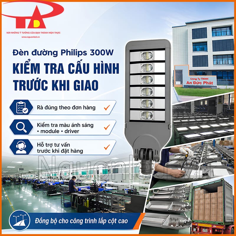 Đèn đường Philips 300W được kiểm tra cấu hình, driver, chip LED và cổ lắp trước khi giao