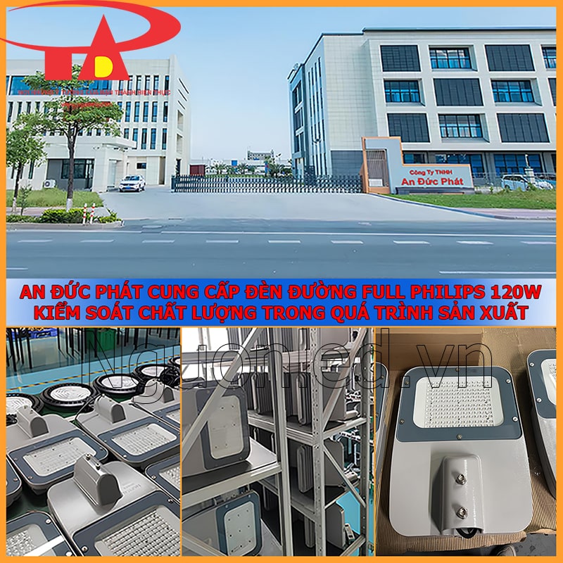 Quy trình hoàn thiện đèn đường 120W Philips tại An Đức Phát