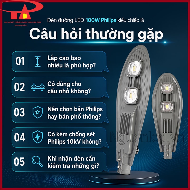 Câu hỏi thường gặp về đèn đường LED 100W Philips kiểu chiếc lá