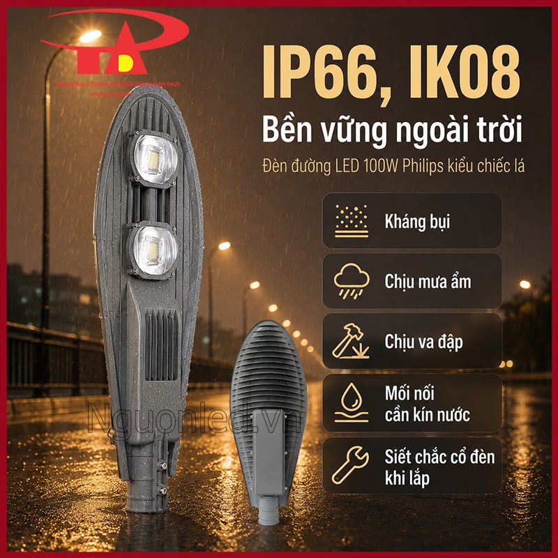 Đèn đường Philips 100W hình chiếc lá dưới mưa với thông tin kháng bụi, chịu va đập