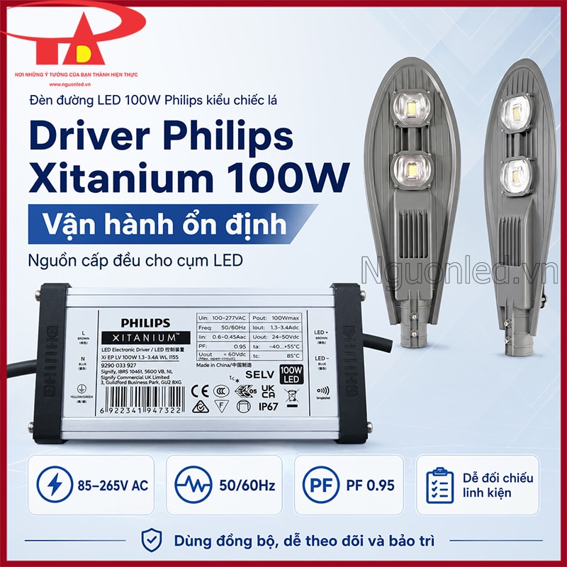 Driver Philips Xitanium 100W cho đèn đường LED 100W Philips kiểu chiếc lá 