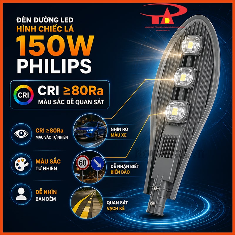 Đèn đường LED 150W Philips hình chiếc lá với chỉ số CRI ≥80Ra  