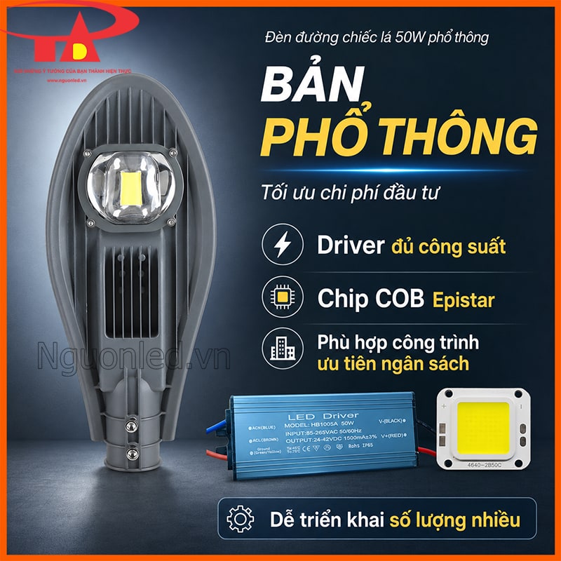 Đèn đường LED 50W hình chiếc lá bản phổ thông với driver đủ công suất và chip COB Epistar
