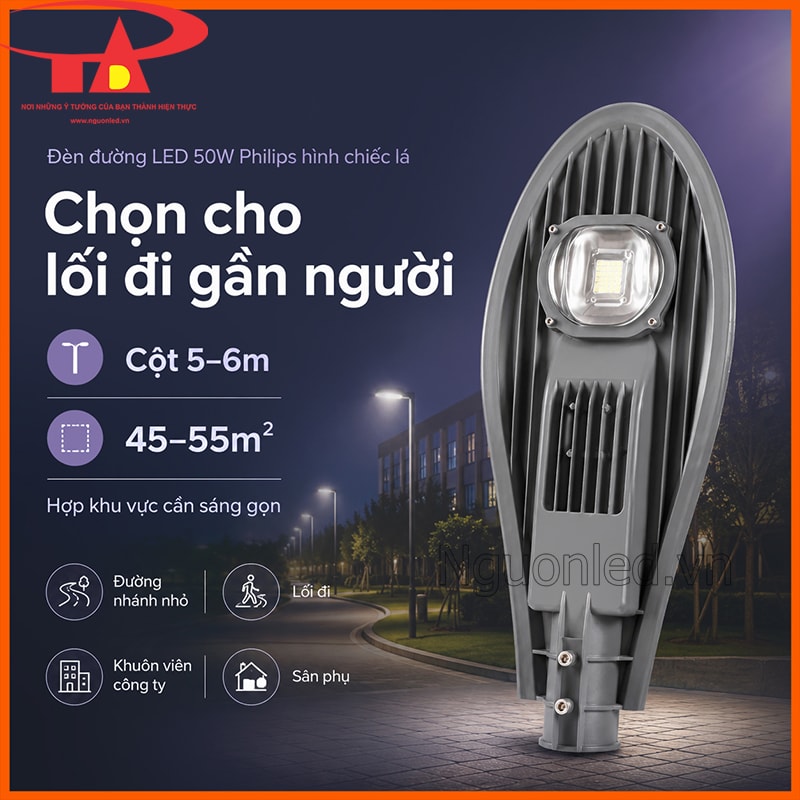 Đèn đường 50W Philips hình chiếc lá cho lối đi gần người, đường nhánh nhỏ và sân phụ