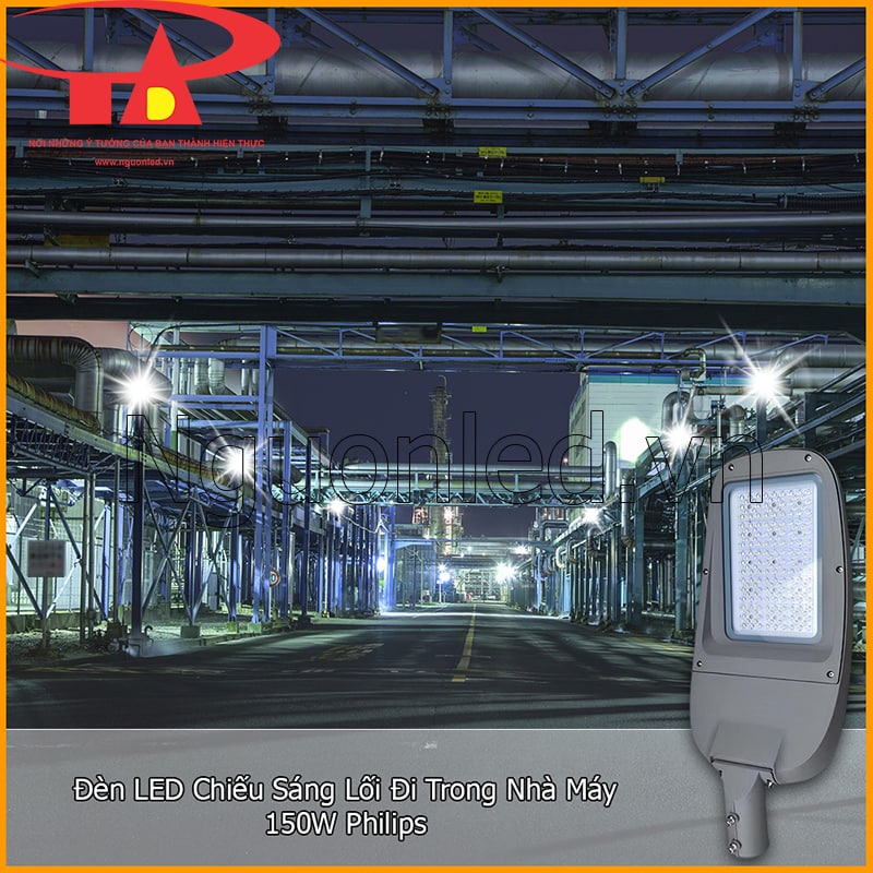 Đèn đường Philips 150W chiếu sáng lối đi trong nhà máy vào ban đêm