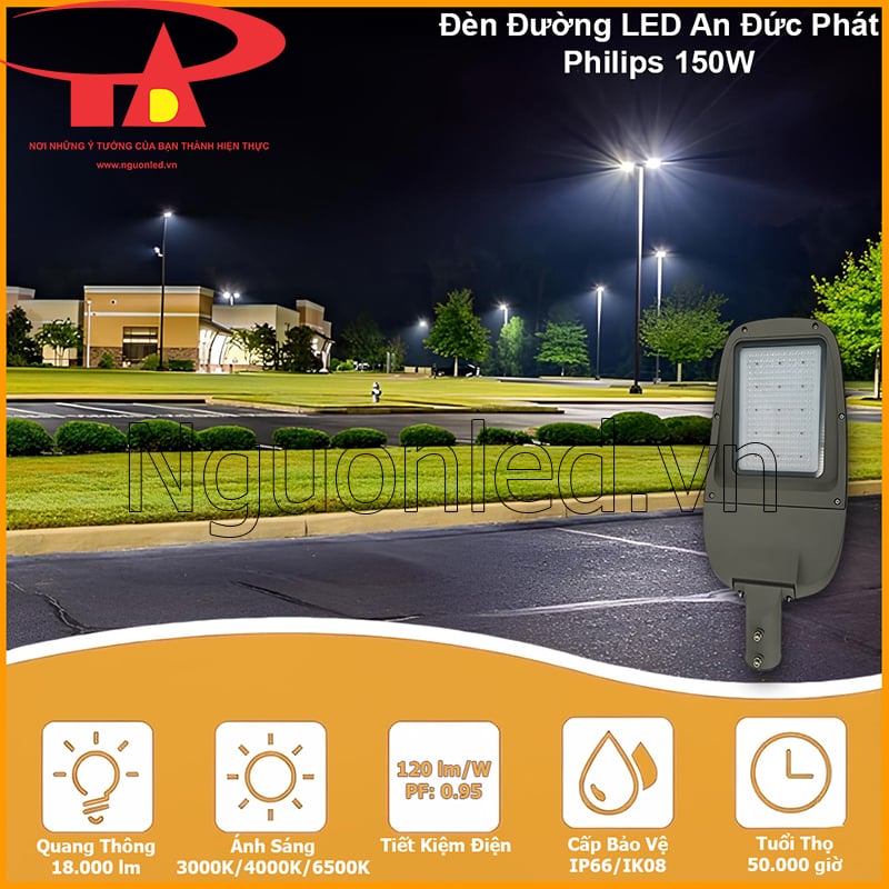 Đèn đường An Đức Phát Philips 150W chiếu sáng khuôn viên với các thông số nổi bật