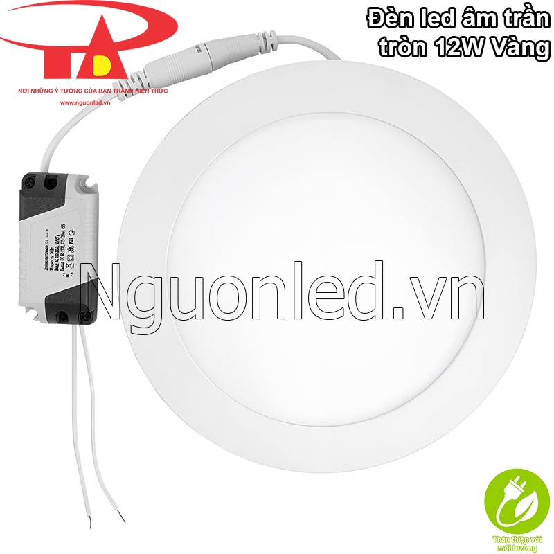 Đèn downlight âm trần 12W vàng thân thiện môi trường