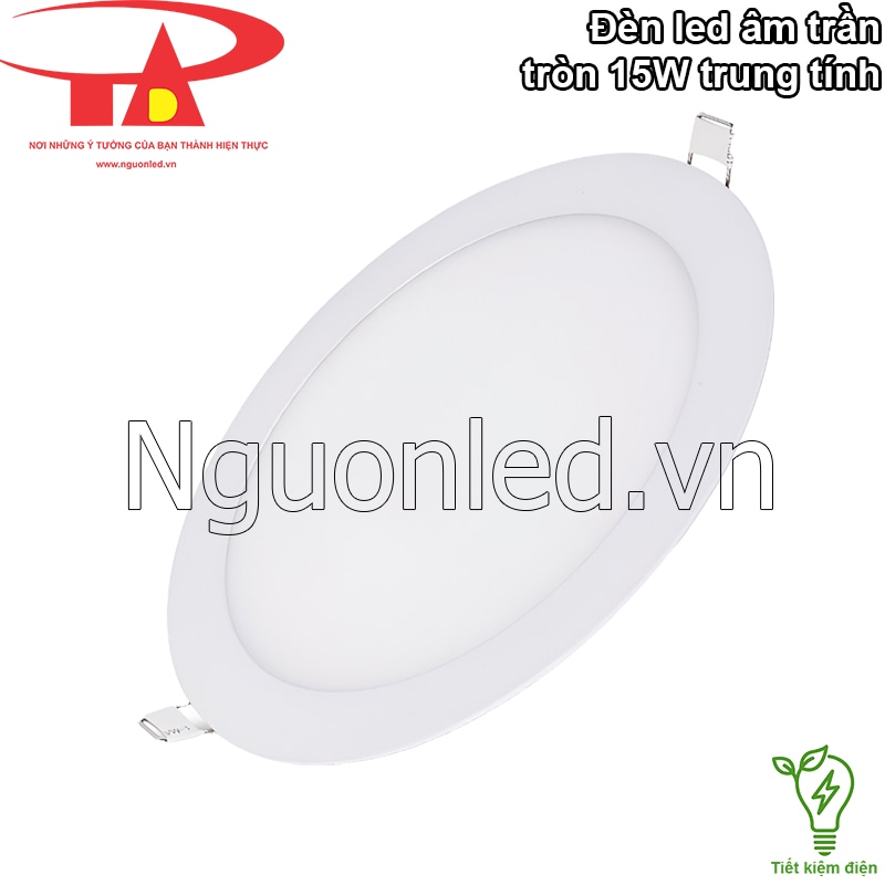 Đèn led âm trần 15W - Tiết kiệm điện năng, hiệu quả kinh tế