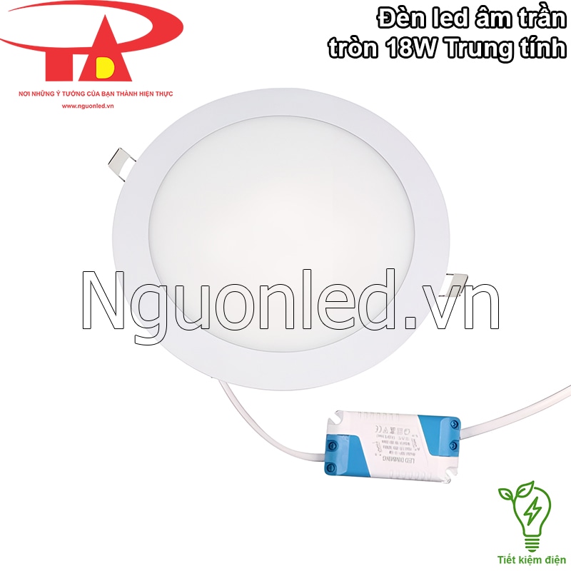 Đèn led âm trần 18W trung tính, tiết kiệm điện năng