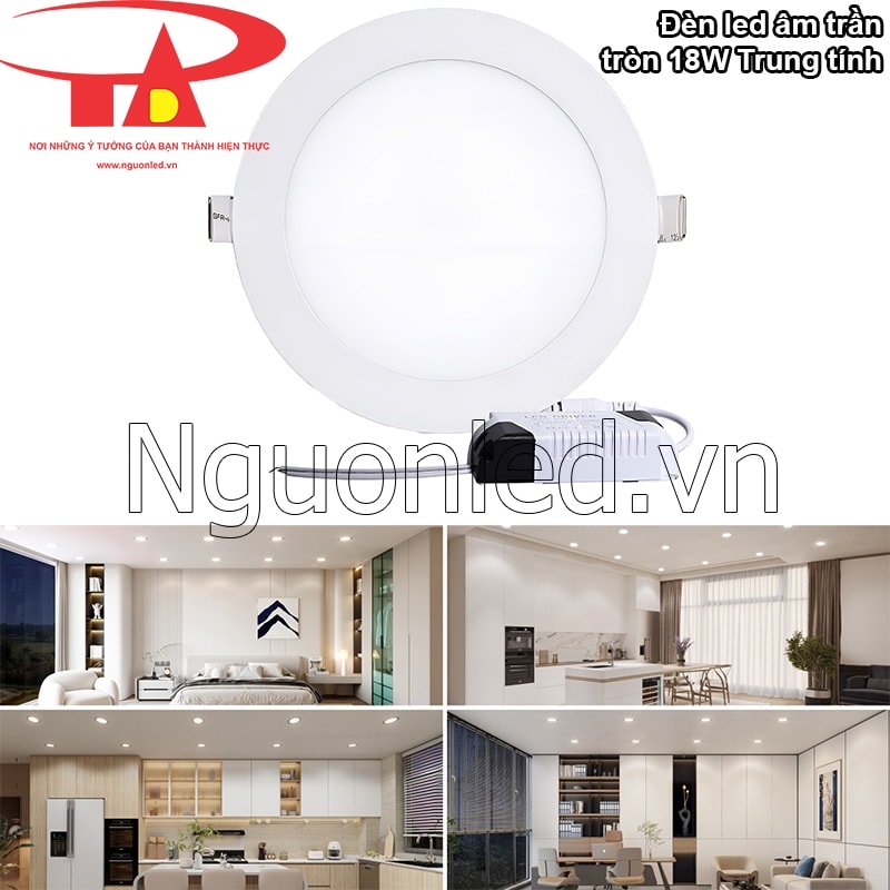 Đèn led trần thạch cao 18W, giải pháp chiếu sáng tối ưu