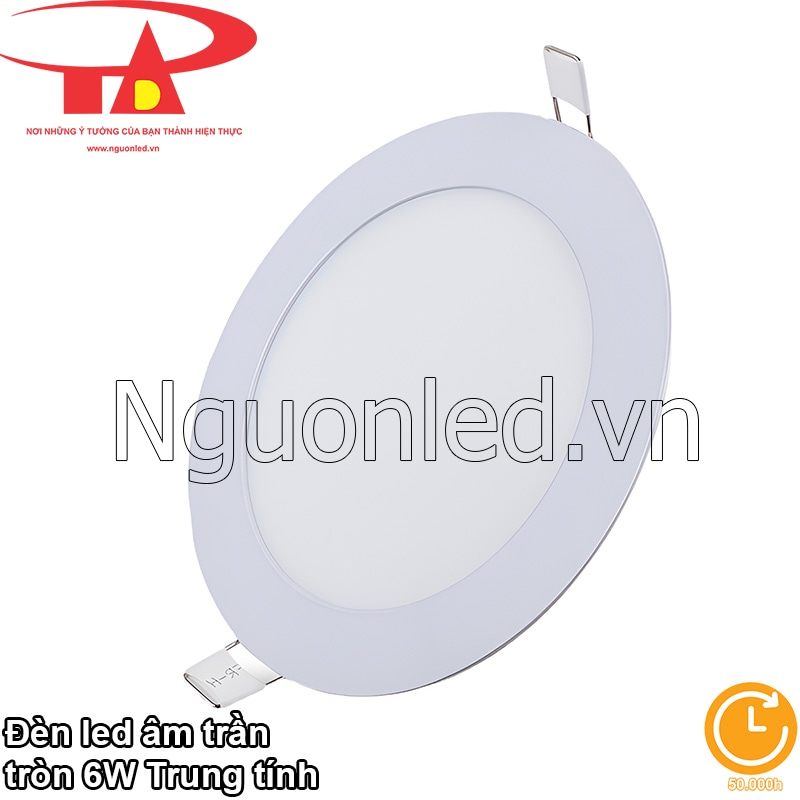 Đèn led âm trần 6W tròn trung tính - Tuổi thọ 50.000 giờ