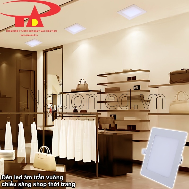 Cửa hàng thời trang: Đèn downlight 15W, màu sắc trung thực