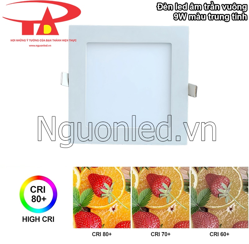 Màu sắc chân thực với chỉ số hoàn màu CRI > 80 của đèn led âm trần