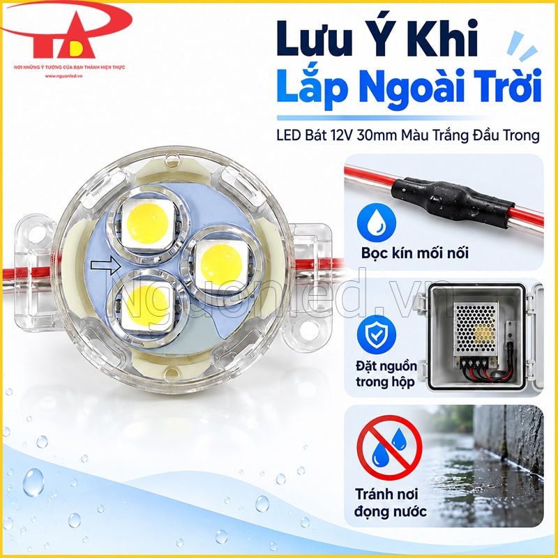 LED bát 30mm 12V đầu trong với khả năng chống nước khi dùng ngoài trời 
