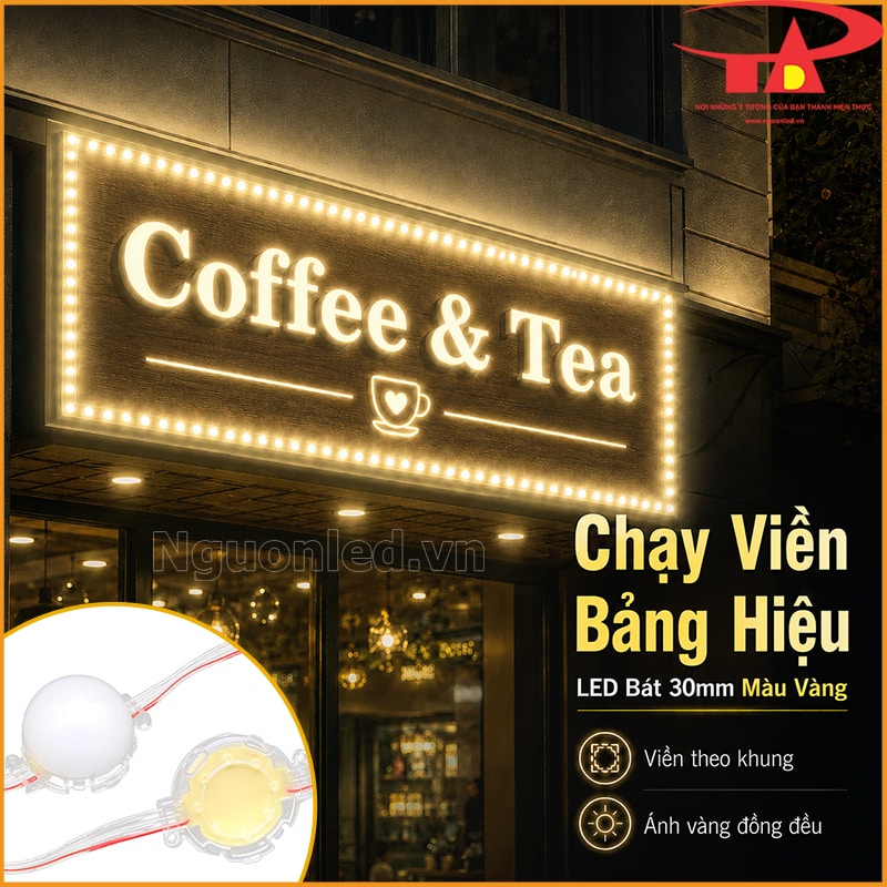 Biển Coffee & Tea chạy viền bằng LED bát 30mm màu vàng ấm quanh khung bảng hiệu