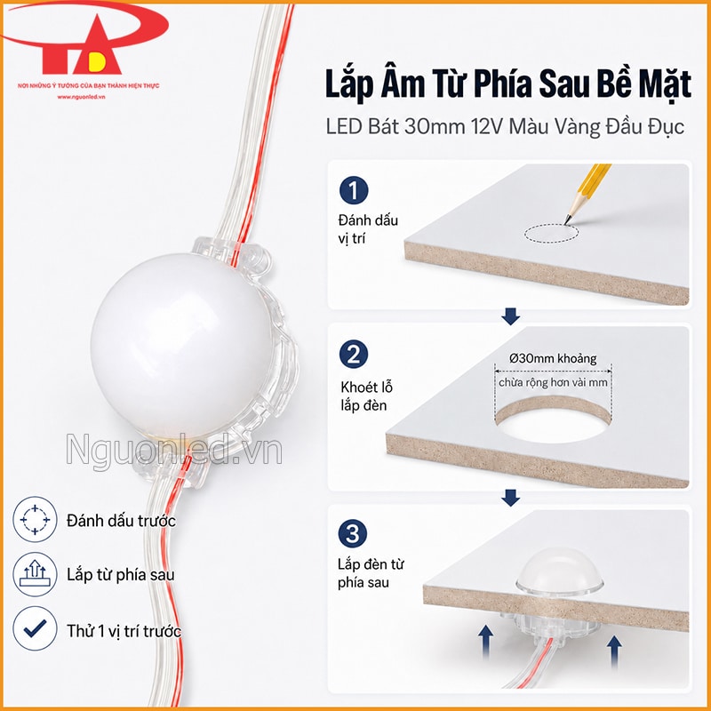 Cách lắp âm LED bát 30mm đầu đục từ phía sau qua lỗ khoét theo kích thước thân bóng