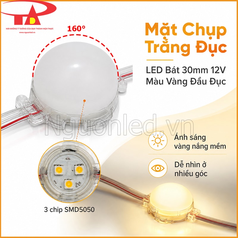 LED bát 30mm đầu đục với 3 chip SMD5050, góc chiếu 160° và mặt bóng sáng vàng nắng