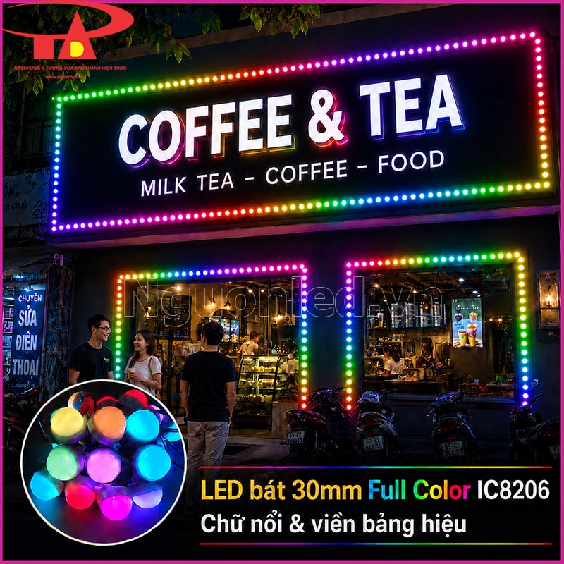 LED bát Full Color 30mm IC8206 làm viền bảng Coffee Tea và chữ nổi ngoài trời  