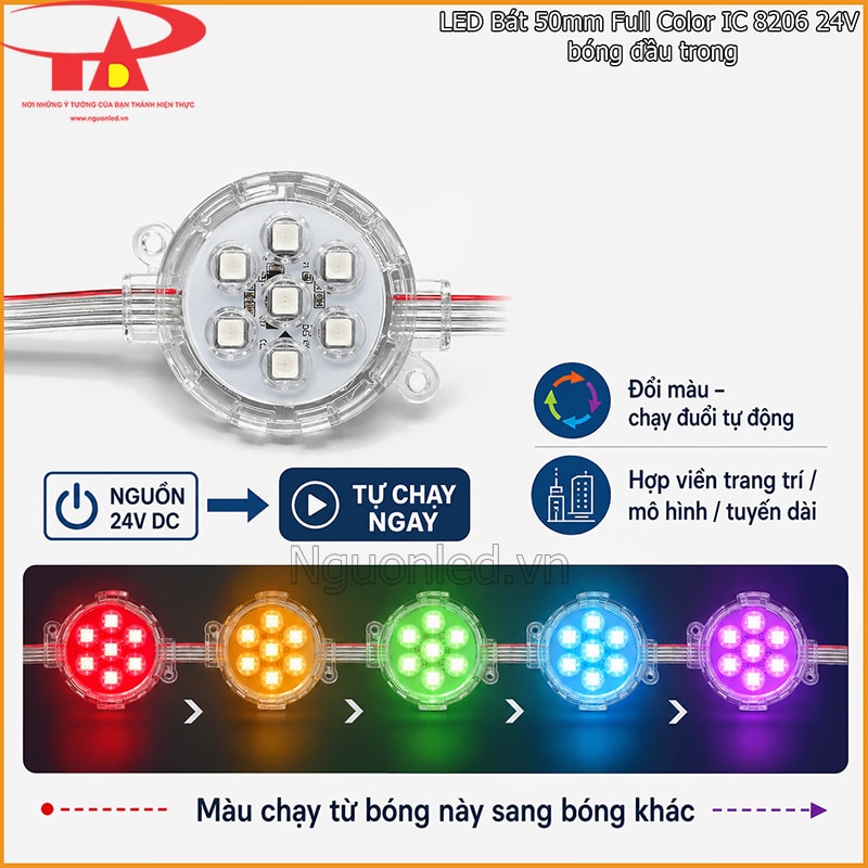 LED bát 50mm Full màu tự chạy hiệu ứng với các bóng chuyển màu tuần tự khi cấp nguồn 24V