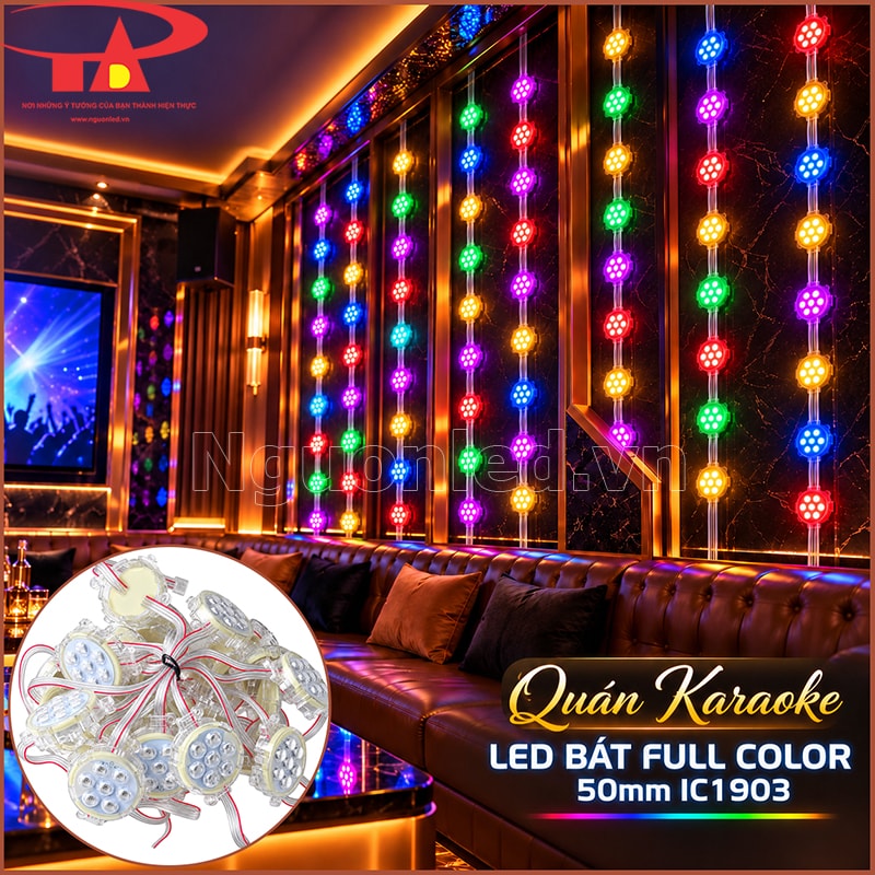 Quán karaoke trang trí các dãy LED bát 50mm chạy hiệu ứng màu trên vách