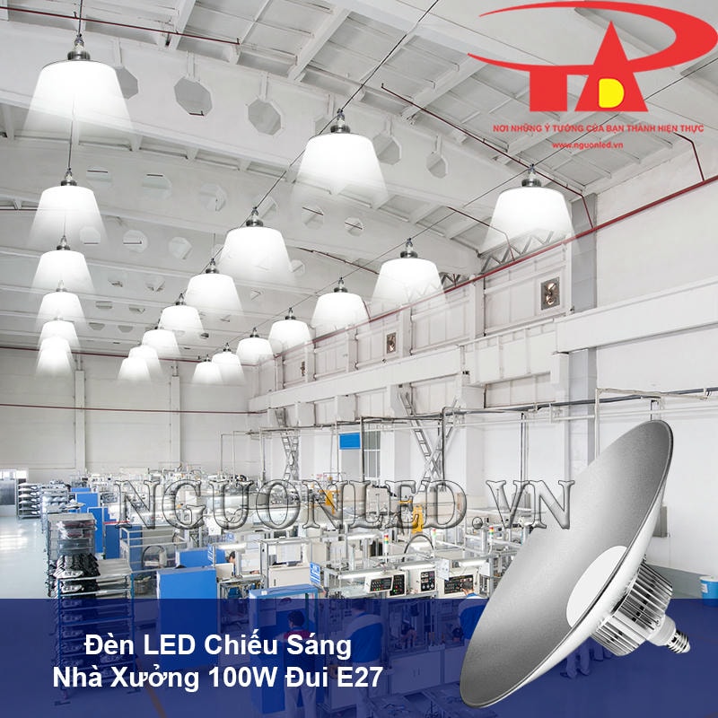 Đèn led nhà xưởng 100W đui vặn E27 siêu sáng, tiết kiệm điện