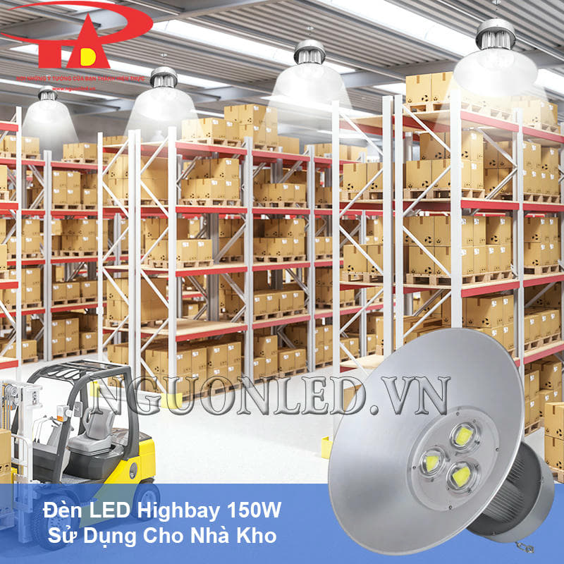 Đèn led highbay 150W đảm bảo sáng đều cho kho hàng