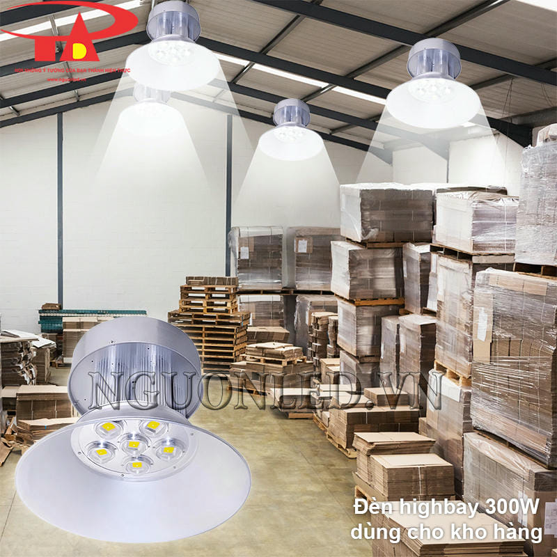 Đèn highbay 300W sử dụng cho kho lưu trữ hàng hóa