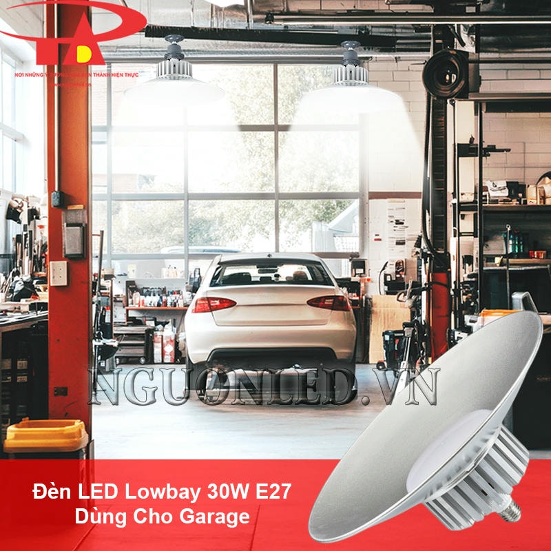 Đèn led nhà xưởng 30W E27 sử dụng cho garage sửa chữa