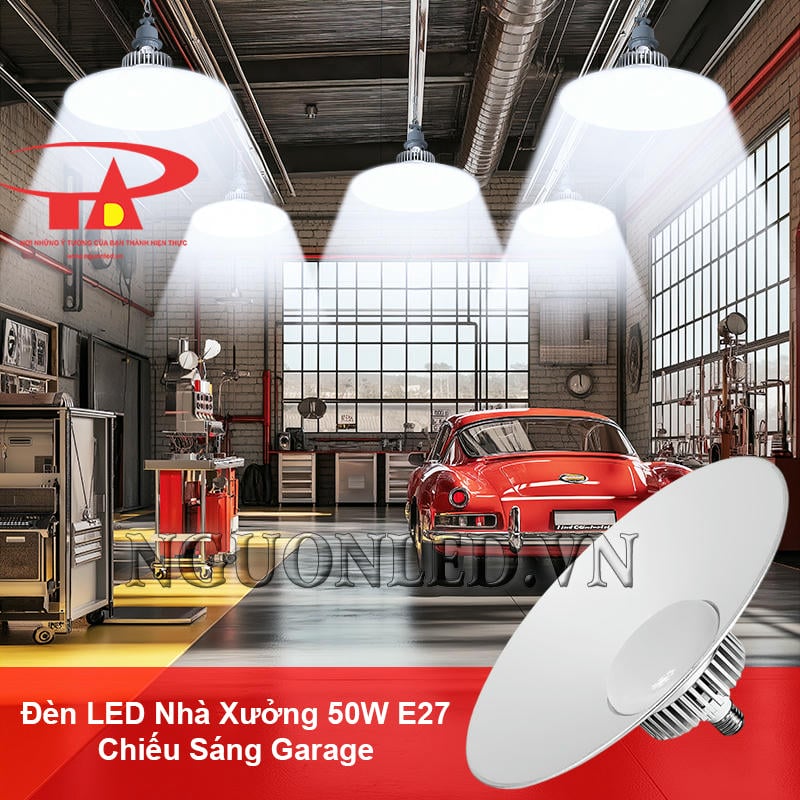 Đèn led lowbay 50W E27 sử dụng cho garage với ánh sáng mạnh mẽ