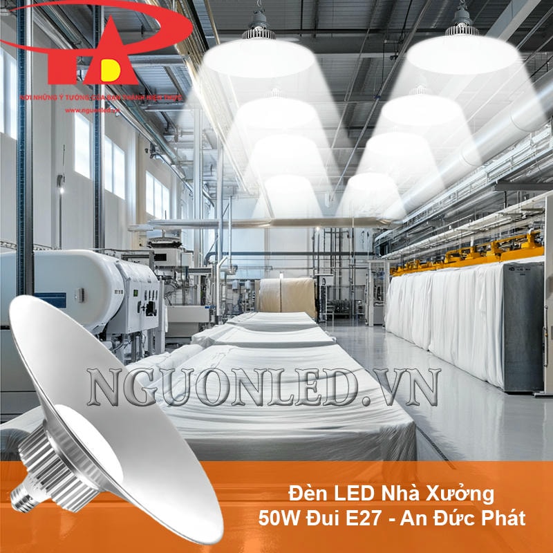 Đèn led nhà xưởng 50W đui E27 loại tốt, siêu sáng