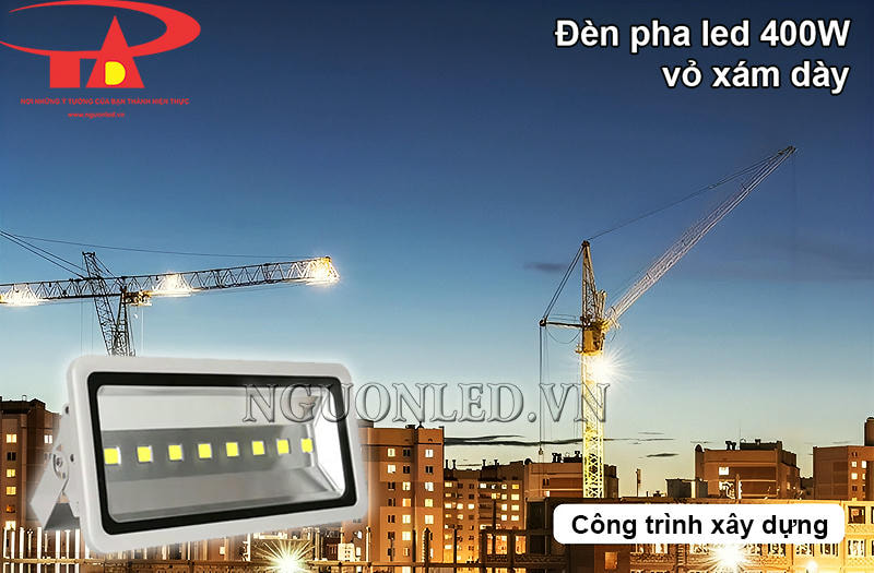 Đèn pha 400W chiếu sáng công trình