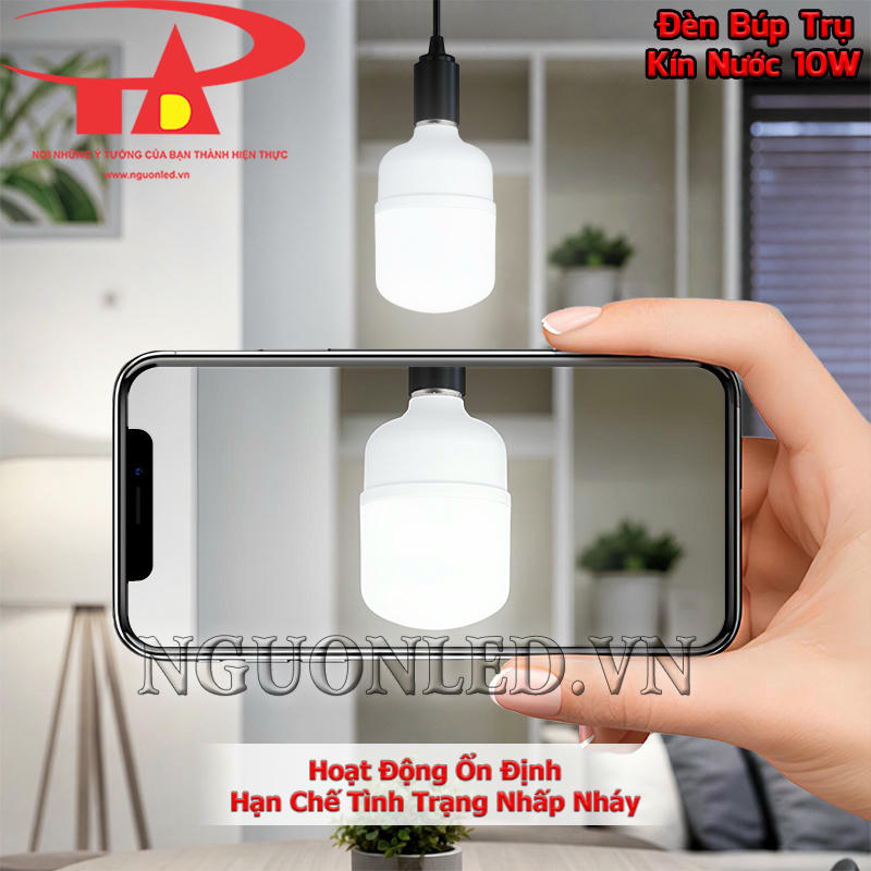 LED búp kín nước 10W duy trì ánh sáng tương đối ổn định và hạn chế cảm giác nhấp nháy khi sử dụng