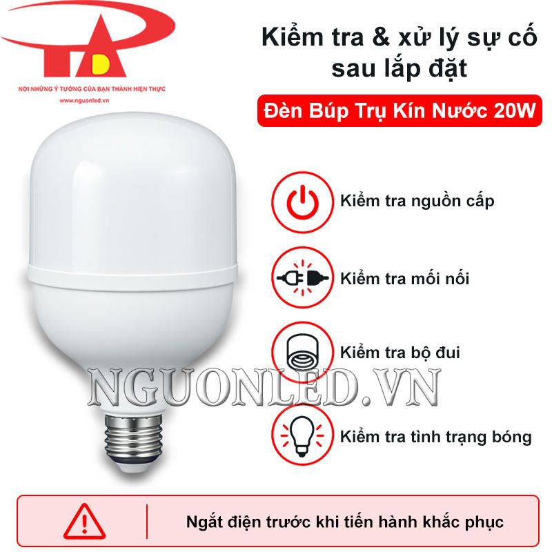 Bóng LED bulb 20W kín nước với các quy trình cần kiểm tra sau lắp đặt