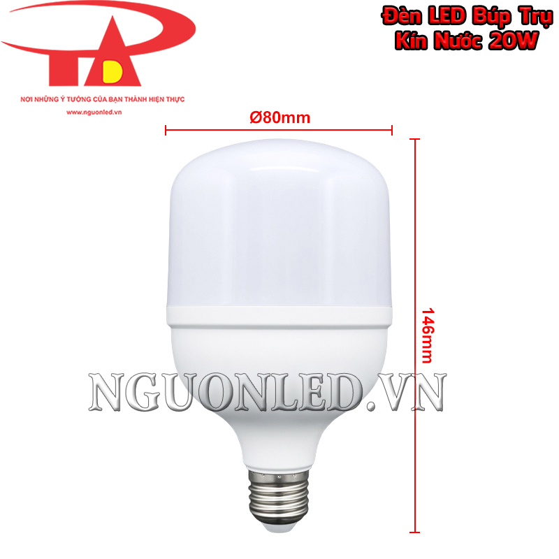 Bóng đèn LED búp trụ kín nước 20W có kích thước gọn gồm đường kính Ø80 mm và chiều cao tổng thể 146 mm