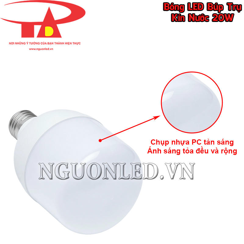 Đèn búp trụ kín nước 20W có chụp nhựa PC tản sáng qua bề mặt đầu bóng